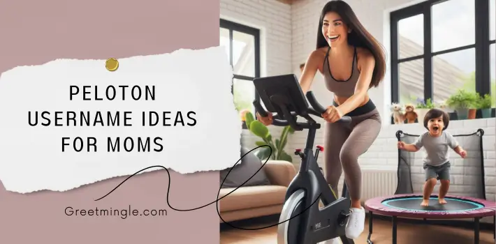 Peloton Username Ideas For Moms