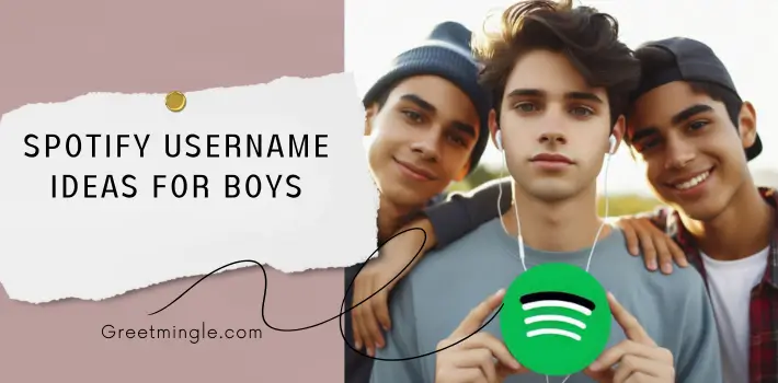 Spotify Username Ideas For Boys