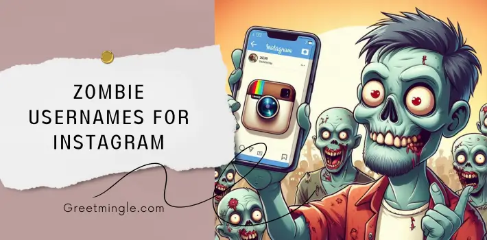 Zombie Usernames For Instagram