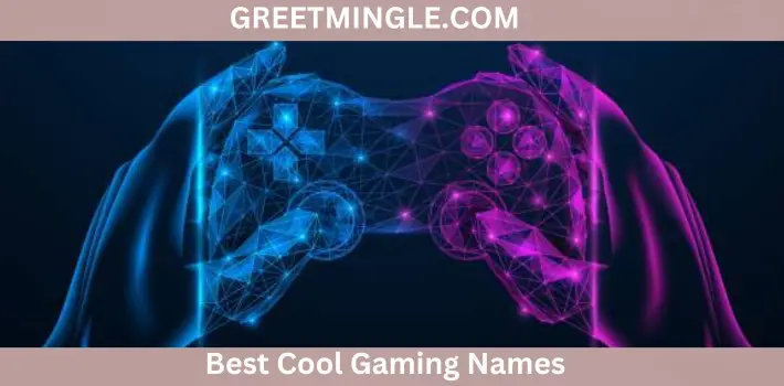 Best Cool Gaming Names 