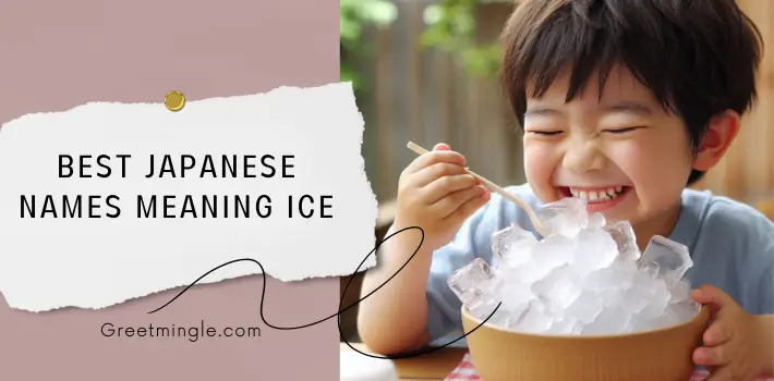 Best Japanese Names Meaning Ice