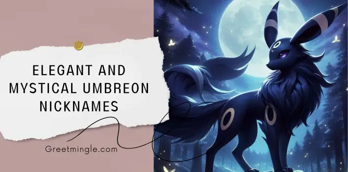 Elegant And Mystical Umbreon Nicknames