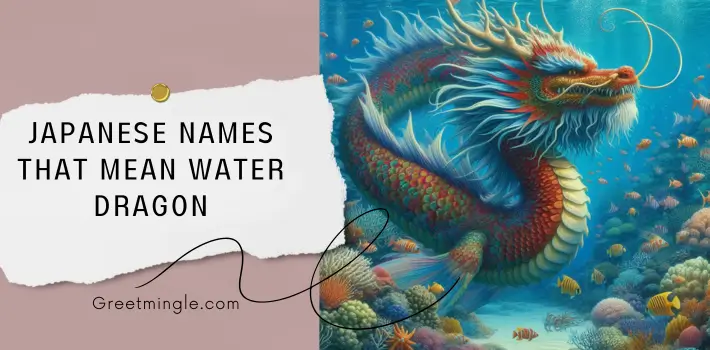 Japanese Names That Mean Water Dragon