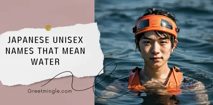 Japanese Unisex Names That Mean Water