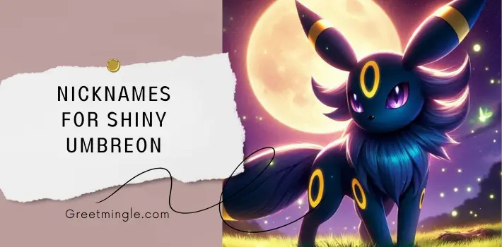 Nicknames For Shiny Umbreon