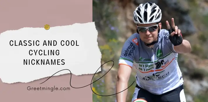 Classic And Cool Cycling Nicknames