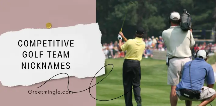 Competitive Golf Team Nicknames