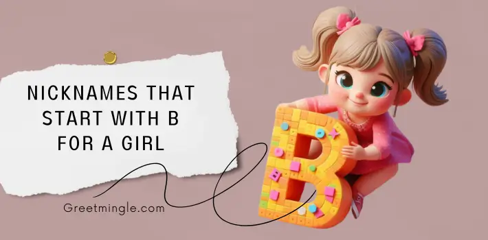 Nicknames That Start With B For A Girl