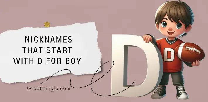 Nicknames That Start With D For Boy