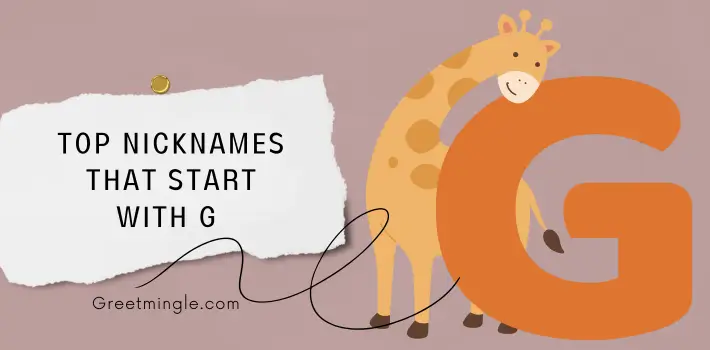 Top Nicknames That Start With G