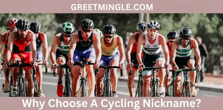 Why Choose A Cycling Nickname