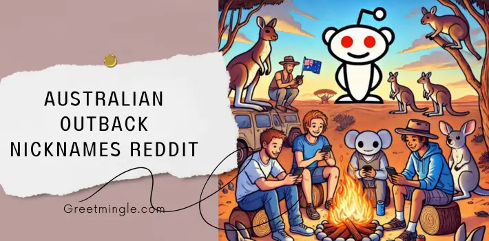 Australian Outback Nicknames Reddit