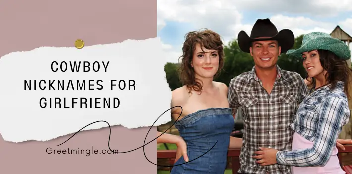 Cowboy Nicknames For Girlfriend