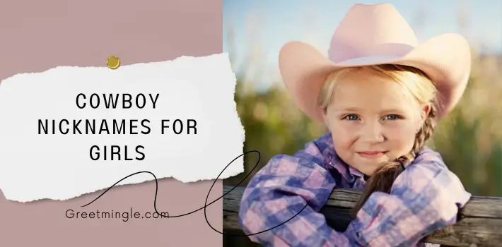 Cowboy Nicknames For Girls