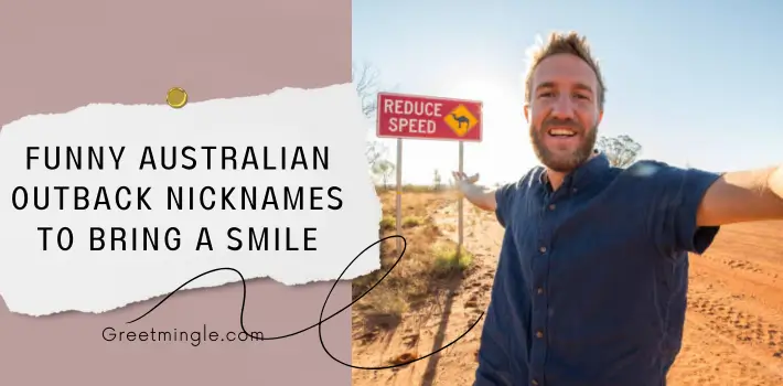 Funny Australian Outback Nicknames To Bring A Smile