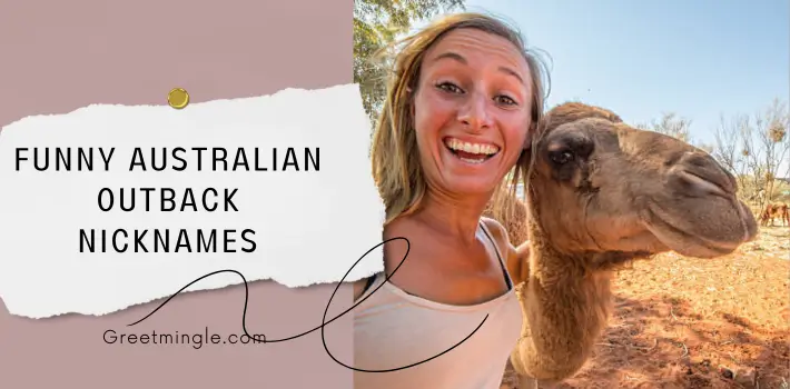 Funny Australian Outback Nicknames