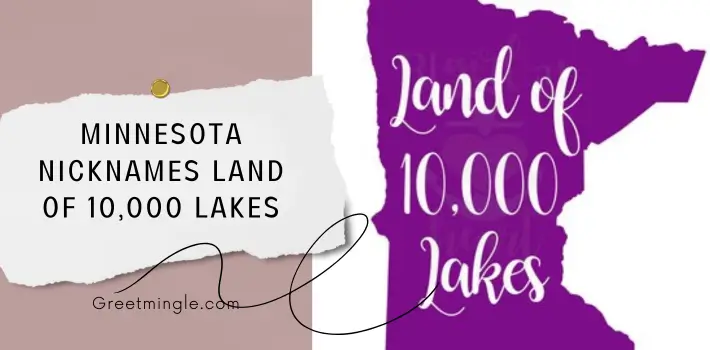 Minnesota Nicknames Land Of 10,000 Lakes